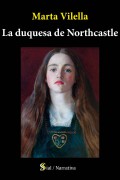 La duquesa de Northcastle